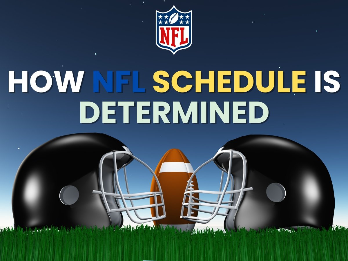 How is NFL Schedule Determined? Explaining the Complete Process NFL