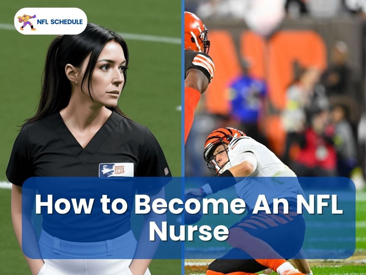 How to Become an NFL Nurse