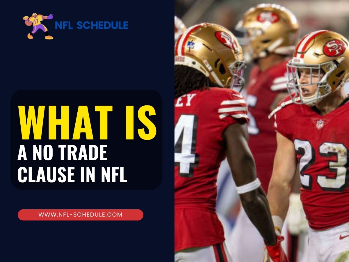 what is no clause trade in nfl